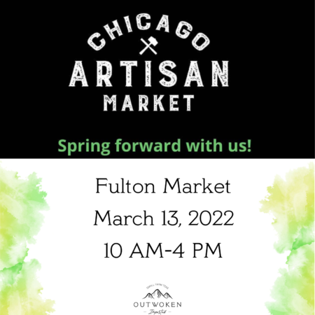 Fulton Market March 13, 2022 10 AM-4 PM